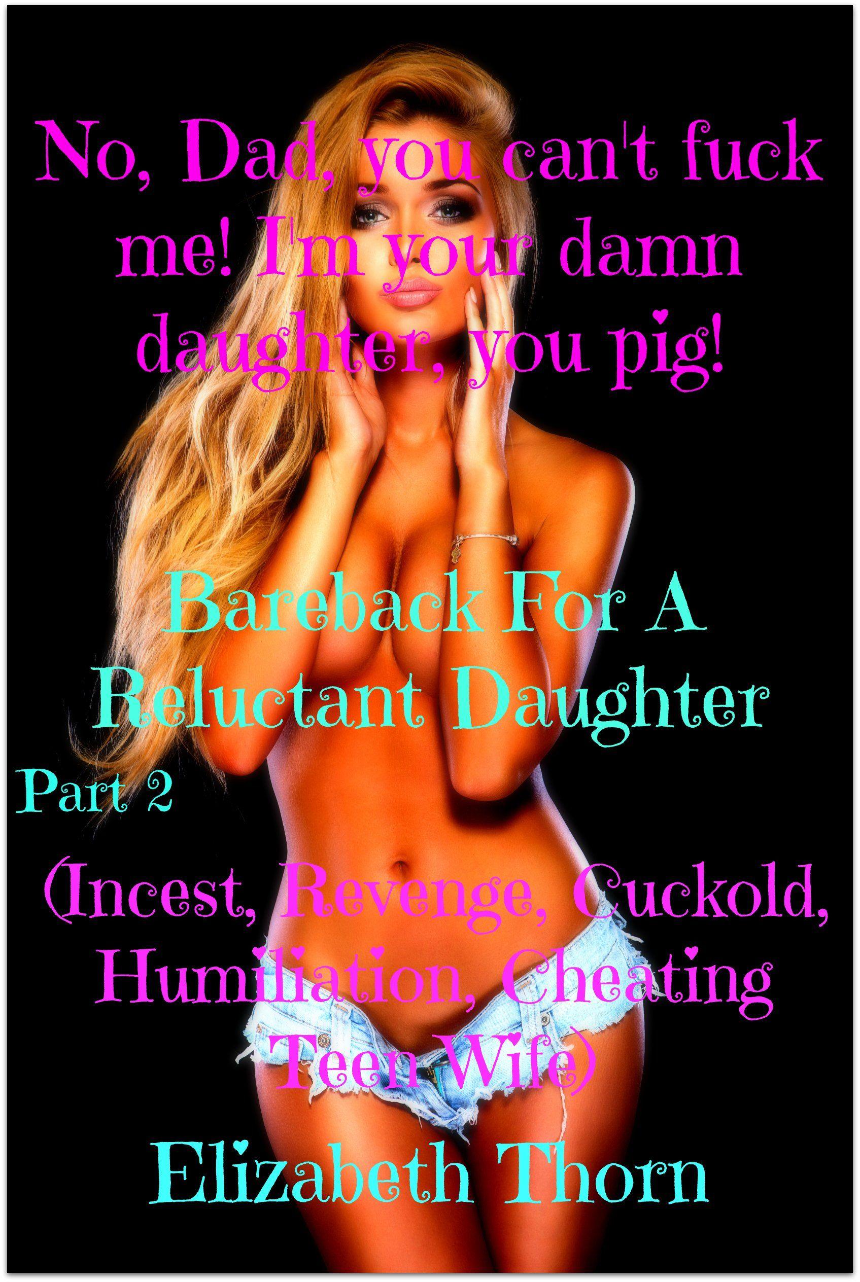 best of Daughter gangbang stories Reluctant