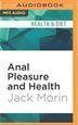 best of By and Anal morin jack health pleasure