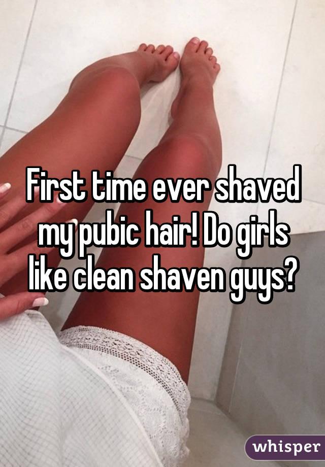 Do girls like shaved pubes on guys