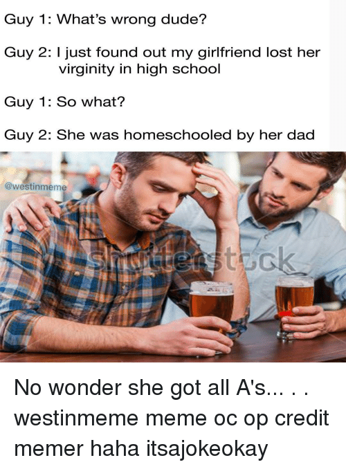 Girlfriend lost her virginity