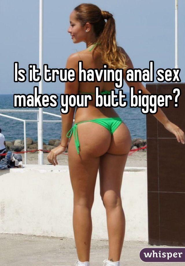 New N. reccomend Sex makes butt bigger