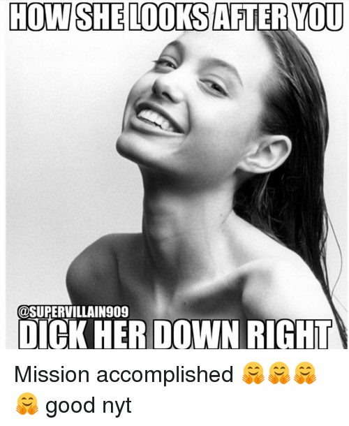 Dick her down