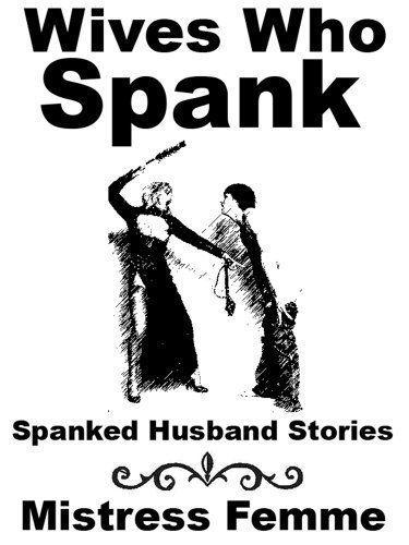 best of I husband should my How spank