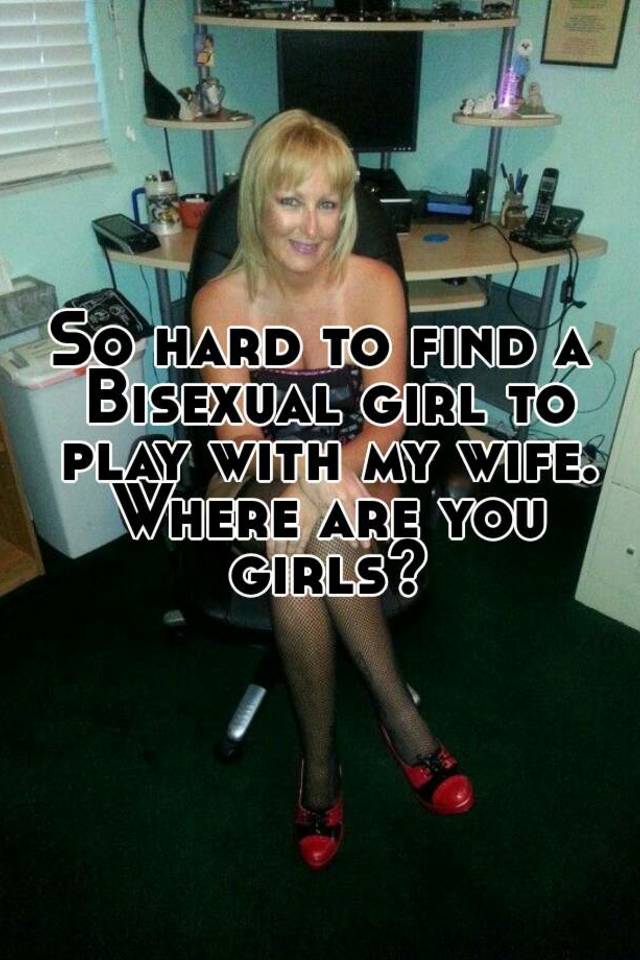 Is my wifwe bisexual