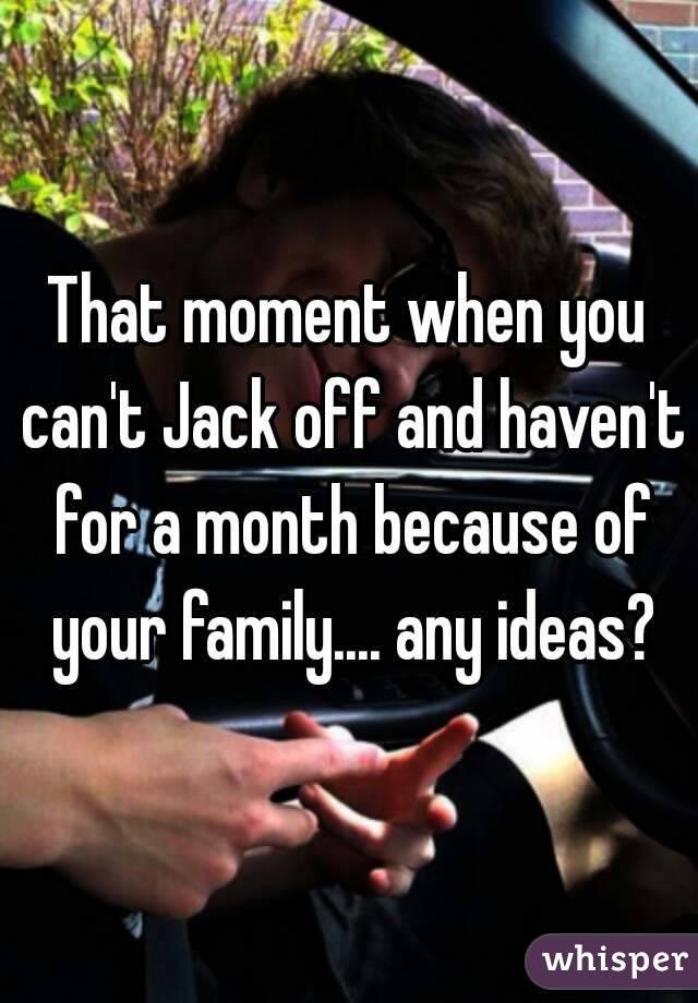 Jack off ideas